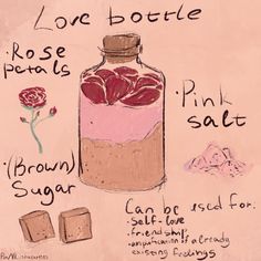 Love Spell Potion, Self Love Potion Recipe Witchcraft, Love Jar Witchcraft, Love Potion Recipe Real, Spell Jars Recipes Love, How To Make Pink Salt Witchcraft, Witchy Love Spells, Witch Craft Spells Love, Love Potion Ingredients