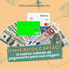 NO blog de hoje conto o que é melhor levar na viagem. Dinheiro ou cartão? Sabia que existem muiiiito lugares que não aceitam mais dinheiro em espécie? #viagem #viageminternacional #cartãodedebitointernacional #wise #nomad