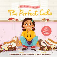 the perfect cake by yoland gampp and kaleen klupatrick