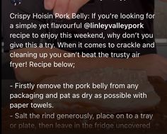 the recipe for crispy hoisin pork belly if you're looking for a simple yet flavorful meal