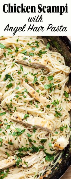 chicken scampi with angel hair pasta in a skillet