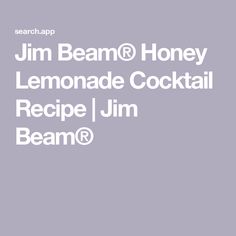 the lemonade cocktail recipe is shown in white on a gray background with text that reads,