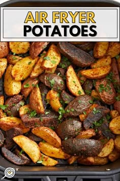 air fryer potatoes in a pan with parsley on top and the title above it