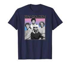 PRICES MAY VARY. Officially Licensed by ABC Studio OGG-0005 Lightweight, Classic fit, Double-needle sleeve and bottom hem The Golden Girls, Stay Golden, Golden Girls, The Golden, Branded T Shirts, Top Styles, Abc, Fashion Branding, T Shirts