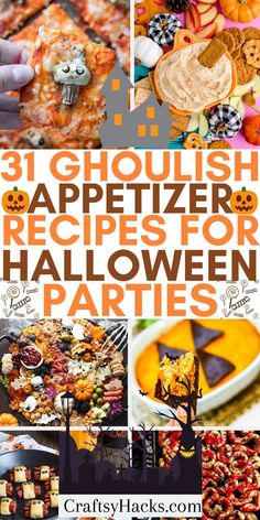 a collage of halloween desserts with the words 3 ghoulish appetizer recipes for halloween parties