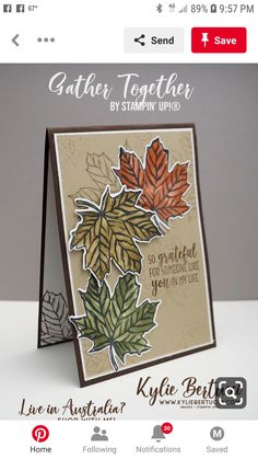 a card with leaves on it and the words gather together by stampin'up