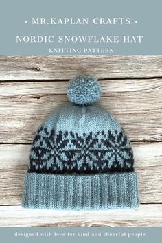 a knitted hat with a pom - pom on top and the words nordic snowflake hat knitting pattern