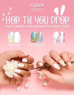 They are ordered and on thier way! Color Street Easter, Nails For Easter, Easy Manicure, Easter 2021, Dry Nail Polish, Street Nails, Easter Nails, Dry Nails