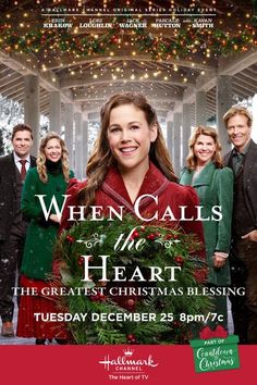 the poster for when calls the heart