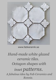 an image of some white tiles with words on it that read hand made tile glazed ceramic tiles octagon shapes with inset patterns