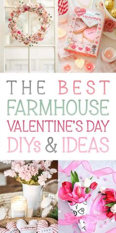 the best farm house valentine's day diys and ideas to make it special