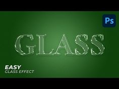 glass text effect in photoshopped