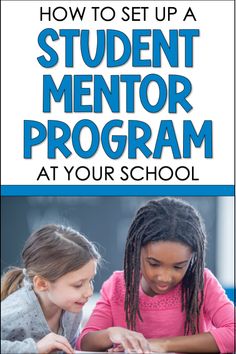 Peer Mentoring Activities, Peer Mentoring Activities College, Elementary Student Council Ideas, Mentoring Student Teachers, Girls Mentoring Program Ideas, Leadership Activities For Elementary Students, Mentoring Activities, Peer Mediation, School Grants