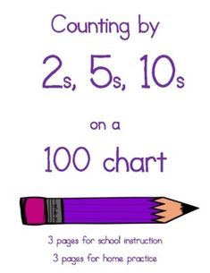 a purple pencil with the words counting by 2 5s, 10s on a 100 chart