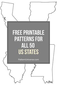 a map with the text free printable patterns for all 50 us states