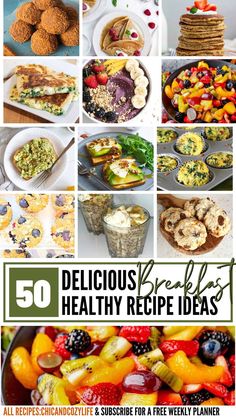 the cover of 50 delicious breakfast healthy recipe ideas with pictures of different foods and desserts