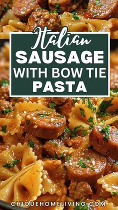 italian sausage with bow tie pasta in a skillet