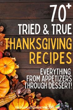 the cover of 70 tried and true thanksgiving recipes