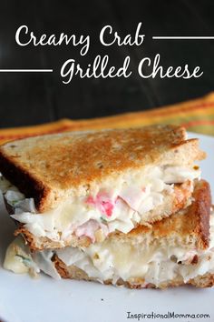 two grilled cheese sandwiches stacked on top of each other with text overlay that reads creamy crab grilled cheese