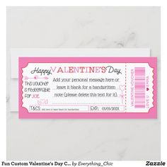 a valentine's day ticket with the words happy valentine's day on it