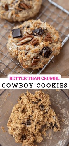 two cookies on a cooling rack with the words better than crumbl cowboy cookies