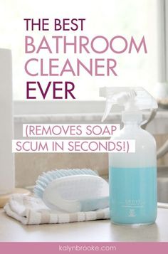 the best bathroom cleaner ever removes soap scum in seconds