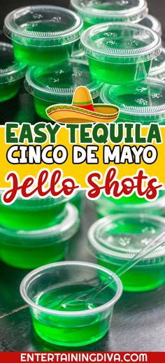 green jello shots with the words easy tequila cinco de mayo in spanish on top