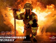 a firefighter squatting down in front of a blazing background with the words 2021