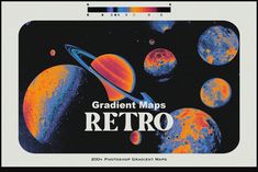 an advertisement for a retro video game called gradient maps, featuring the planets