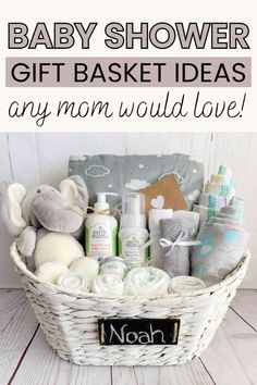 a baby shower gift basket with the words, baby shower gift ideas any mom would love