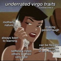 an image of a woman talking on the phone with caption below it that reads, underrated virgo tarts