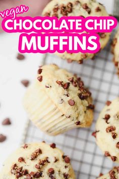 chocolate chip muffins on a cooling rack with text overlay that reads vegan chocolate chip muffins