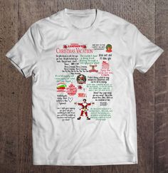 a white t - shirt with the words christmas vacation written in different languages on it