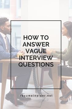 two people sitting at a table talking to each other with the words how to answer unique interview questions