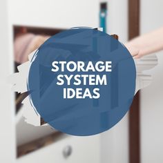 the words storage system ideas are overlaided with images