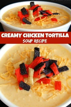 creamy chicken tortilla soup recipe in two bowls