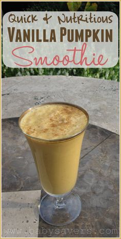 vanilla pumpkin smoothie in a glass with the words quick and nutritious vanilla pumpkin smoothie