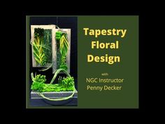 an image of some plants that are in the water with text on it saying tapestry floral design