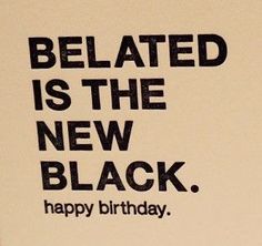 a birthday card with the words, related is the new black happy birthday on it