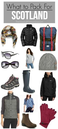 what to pack for scotland in winter, including boots, gloves and scarves with text overlay that reads what to pack for scotland