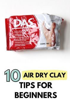 the top 10 air dry clay tips for beginners to use in crafts and crafts