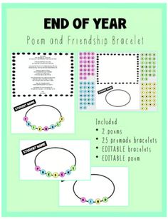 the end of year poem and friends bracelet is shown with instructions to make it look like they