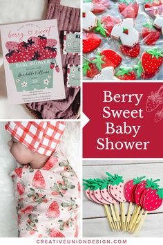 the berry sweet baby shower is featured in this collage with images of strawberries and strawberrys