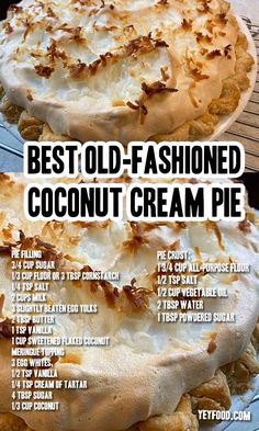 two pies with coconut cream on top and the words best old - fashioned coconut cream pie