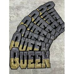 the words queen are made out of letters