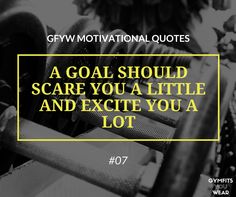 gym equipment with the words gw motivational quotes on it in yellow and black