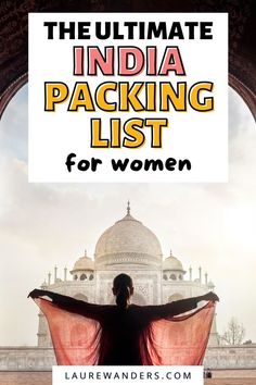 the ultimate india packing list for women is here to help you plan your next trip