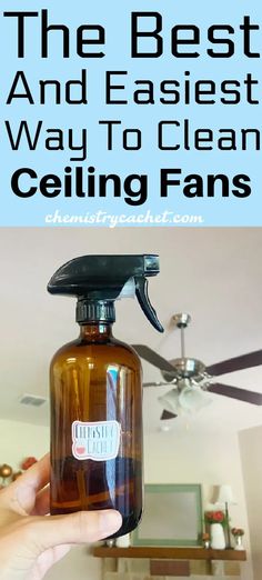 the best and easy way to clean ceiling fans