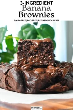 three chocolate brownies stacked on top of each other with the title 3 ingredient banana brownies