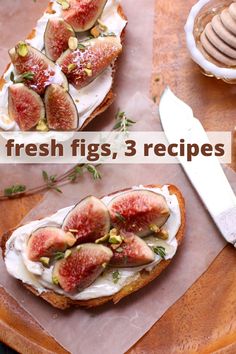 fig toast on a cutting board Fig Recipes Dinner, Fig Recipes Appetizers, Fresh Fig Recipes, Fig Ideas, Figs Breakfast, Homemade Dips, Yogurt And Granola